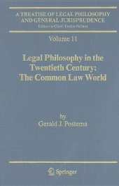 book A Treatise of Legal Philosophy and General Jurisprudence: Volume 11: Legal Philosophy in the Twentieth Century: The Common Law World