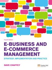 book E-Business and E-Commerce Management: Strategy, Implementation and Practice (4th Edition)    