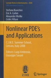 book Nonlinear PDE’s and Applications: C.I.M.E. Summer School, Cetraro, Italy 2008, Editors: Luigi Ambrosio, Giuseppe Savaré