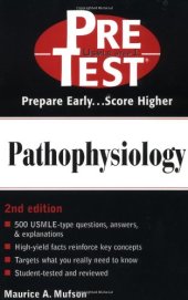 book Pathophysiology: PreTest Self-Assessment and Review 