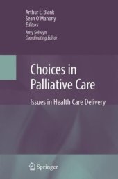 book Choices in Palliative Care: Issues in Health Care Delivery    