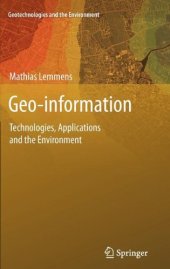 book Geo-information: Technologies, Applications and the Environment 