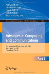 book Advances in Computing and Communications: First International Conference, ACC 2011, Kochi, India, July 22-24, 2011, Proceedings, Part III