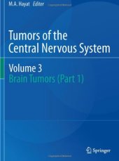 book Tumors of the Central Nervous System, Volume 3: Brain Tumors (Part 1) 