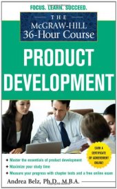 book The McGraw-Hill 36-Hour Course Product Development (McGraw-Hill 36-Hour Courses)    