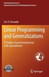 book Linear Programming and Generalizations: A Problem-based Introduction with Spreadsheets 