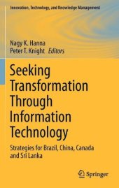 book Seeking Transformation Through Information Technology: Strategies for Brazil, China, Canada and Sri Lanka 