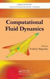 book Computational Fluid Dynamics (Chapman and Hall  CRC Numerical Analysis and Scientific Computation Series)    