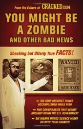 book You Might Be a Zombie and Other Bad News: Shocking but Utterly True Facts    