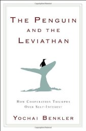 book The Penguin and the Leviathan: How Cooperation Triumphs over Self-Interest    