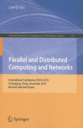 book Parallel and Distributed Computing and Networks: International Conference, PDCN 2010, Chongqing, China, December 13-14, 2010. Revised Selected Papers