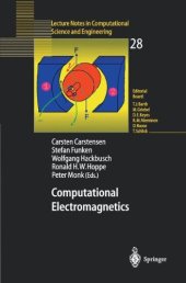 book Computational Electromagnetics: Proceedings of the GAMM Workshop on Computational Electromagnetics, Kiel, Germany, January 26–28, 2001