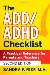 book The ADD ADHD Checklist: A Practical Reference for Parents and Teachers (J-B Ed: Checklist)    