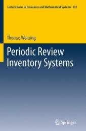 book Periodic Review Inventory Systems: Performance Analysis and Optimization of Inventory Systems within Supply Chains 