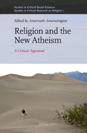 book Religion and the New Atheism: A Critical Appraisal 