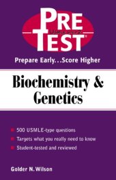 book Biochemistry & Genetics: PreTest Self-Assessment & Review