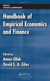 book Handbook of Empirical Economics and Finance (STATISTICS: Textbooks and Monographs) 