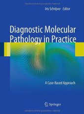 book Diagnostic Molecular Pathology in Practice: A Case-Based Approach    