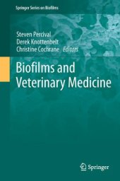 book Biofilms and Veterinary Medicine