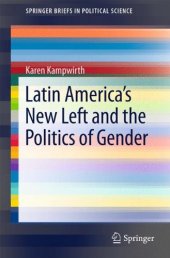 book Latin America's New Left and the Politics of Gender: Lessons from Nicaragua 