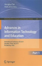 book Advances in Information Technology and Education: International Conference, CSE 2011, Qingdao, China, July 9-10, 2011, Proceedings, Part I