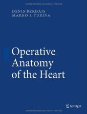 book Operative Anatomy of the Heart    