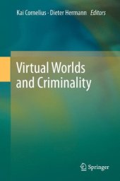 book Virtual Worlds and Criminality    