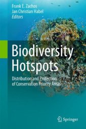 book Biodiversity Hotspots: Distribution and Protection of Conservation Priority Areas    