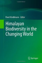 book Himalayan Biodiversity in the Changing World    