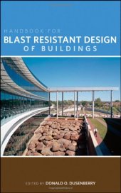 book Handbook for Blast Resistant Design of Buildings    