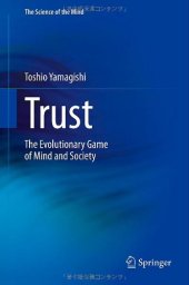 book Trust: The Evolutionary Game of Mind and Society