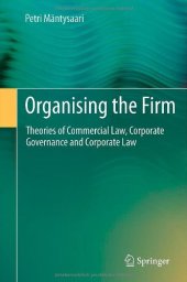 book Organising the Firm: Theories of Commercial Law, Corporate Governance and Corporate Law    