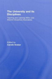 book The University and its Disciplines: Teaching and Learning within and beyond disciplinary boundaries    