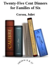 book Twenty-Five Cent Dinners for Families of Six    