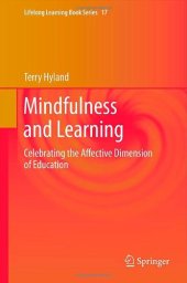 book Mindfulness and Learning: Celebrating the Affective Dimension of Education 