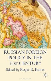 book Russian Foreign Policy in the 21st Century    