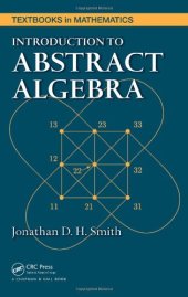 book Introduction to Abstract Algebra (Textbooks in Mathematics)    