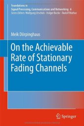 book On the Achievable Rate of Stationary Fading Channels 