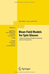 book Mean Field Models for Spin Glasses: Volume II: Advanced Replica-Symmetry and Low Temperature