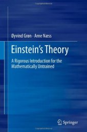 book Einstein's Theory: A Rigorous Introduction for the Mathematically Untrained    