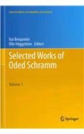 book Selected Works of Oded Schramm