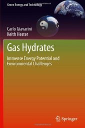 book Gas Hydrates: Immense Energy Potential and Environmental Challenges