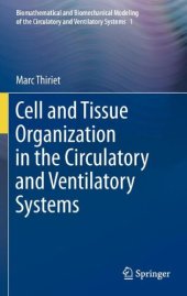 book Cell and Tissue Organization in the Circulatory and Ventilatory Systems 