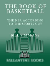 book The Book of Basketball: The NBA According to the Sports Guy    