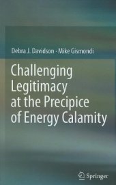 book Challenging Legitimacy at the Precipice of Energy Calamity    