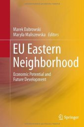 book EU Eastern Neighborhood: Economic Potential and Future Development    