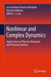 book Nonlinear and Complex Dynamics: Applications in Physical, Biological, and Financial Systems    