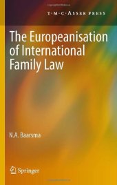 book The Europeanisation of International Family Law    