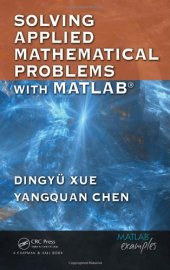 book Solving Applied Mathematical Problems with MATLAB    