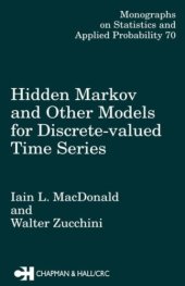 book Hidden Markov and Other Models for Discrete-valued Time Series (Monographs on Statistics and Applied Probability 70) 